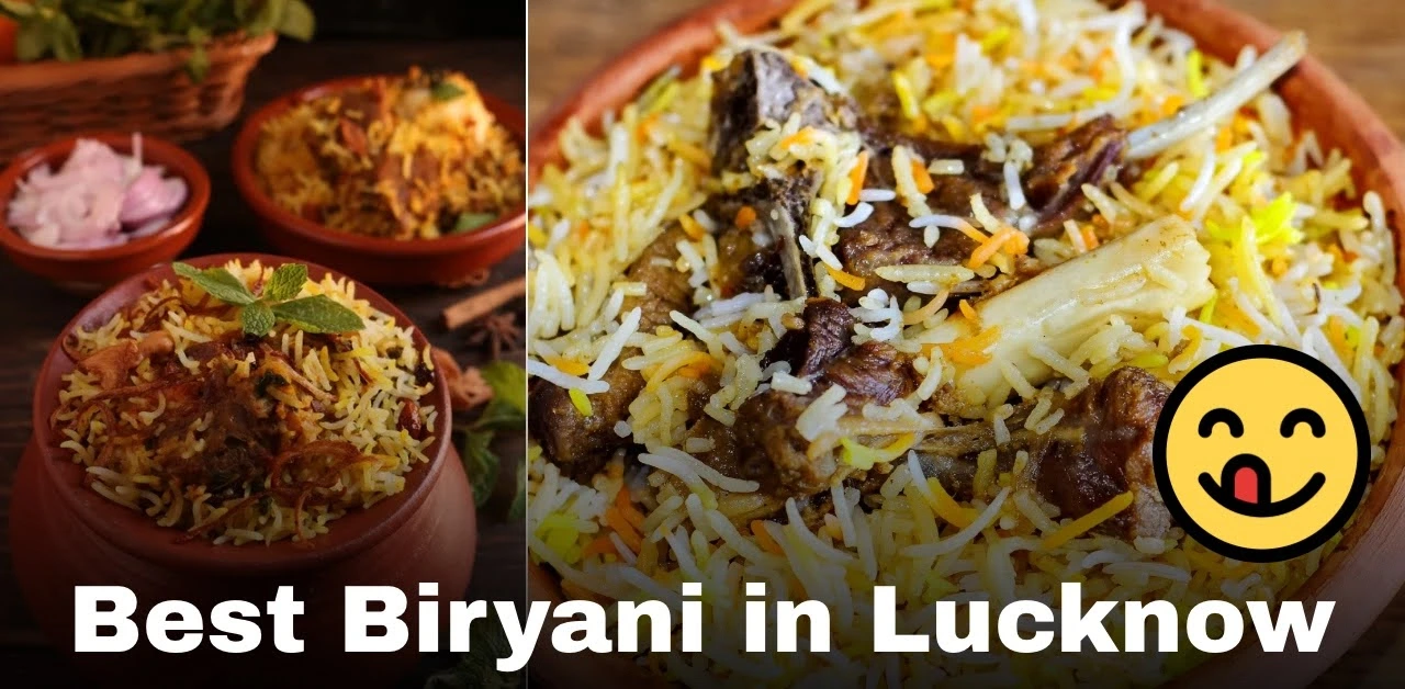best biryani in lucknow